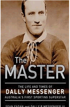 The Master - The Life and Times of Dally Messenger 